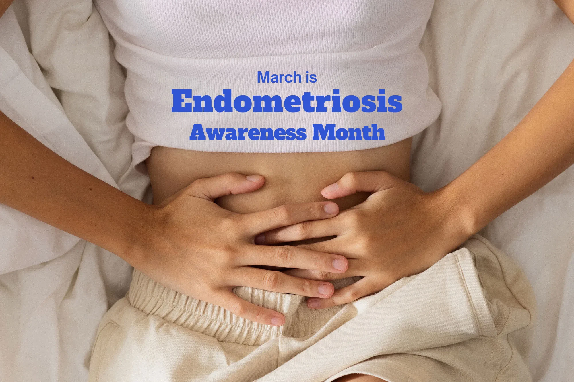 Endometriosis Awareness Month